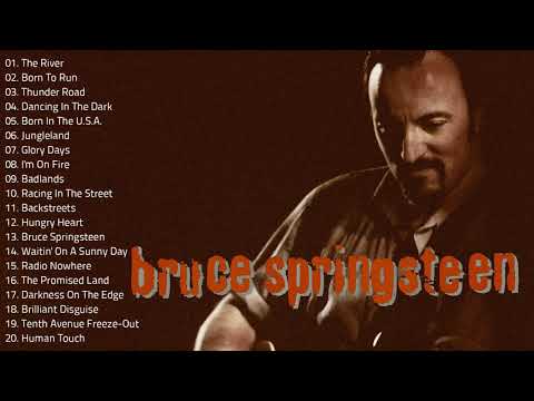 Bruce Springsteen Greatest Hits Full Album || Bruce Springsteen Best Songs 2021