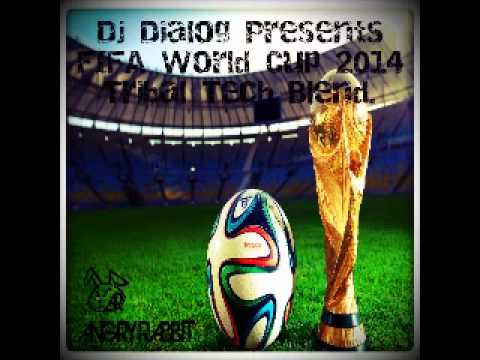 Dj Dialog Presents FIFA World Cup 2014 Tribal Tech Blend Angry Rabbit Records VIDEO