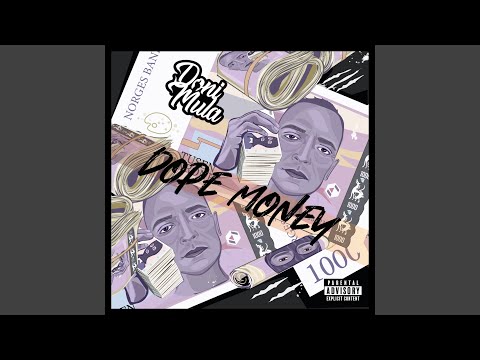 Dope Money