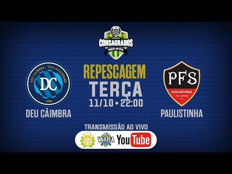 DEU CÂIMBRA FS X PAULISTINHA FS - SUPERCOPA CONSAGRADOS/VÁRZEA AO VIVO