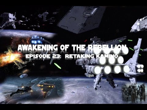 AWAKENING OF THE REBELLION EPISODE 23: Retaking Kamino