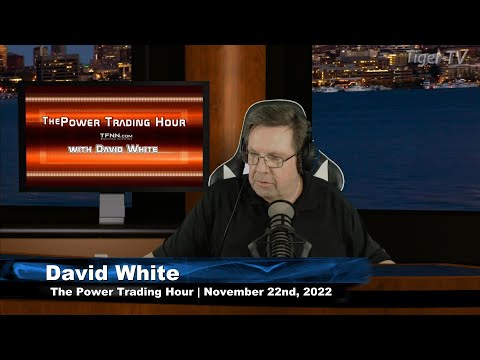 November  22nd, Power Trading Hour on TFNN - 2022