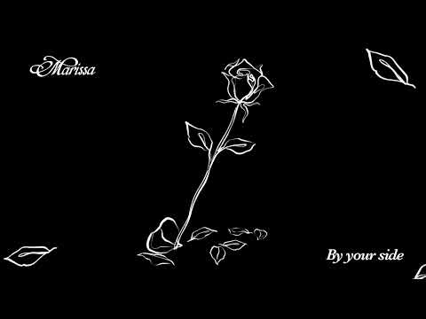 Marissa – By Your Side