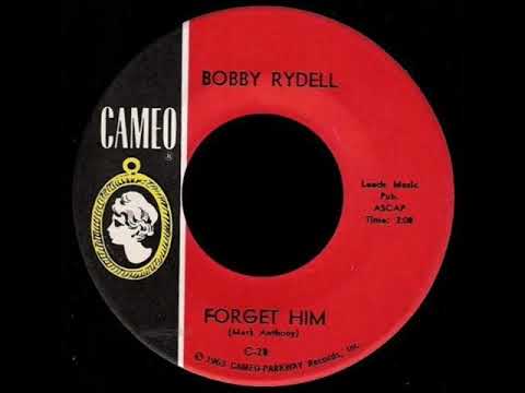 BOBBY RYDELL..."FORGET HIM"
