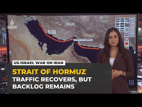 Strait of Hormuz traffic recovers but crews and tankers remain stuck