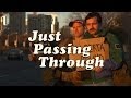 Just Passing Through - Episode 1 - Alberta Bound