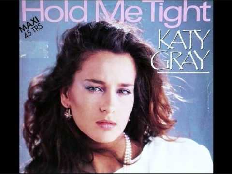 KATY GRAY - Hold Me Tight / 12" Vocal (STEREO)