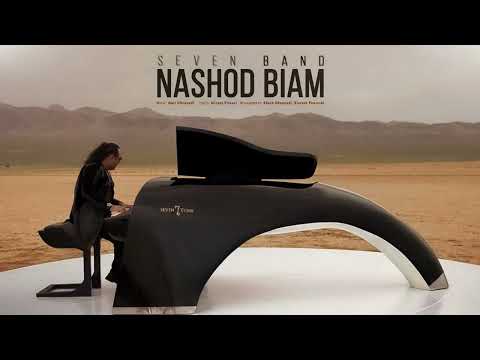 , title : '7 Band - Nashod Biam  ( سون بند - نشد بیام )'