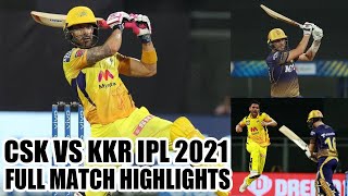 CSK vs KKR 2021 HIGHLIGHTS l IPL 2021 HIGHLIGHTS TODAY