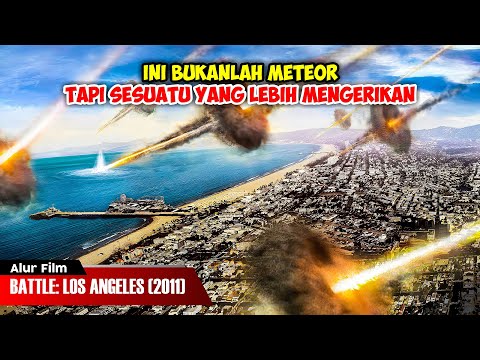 MEREKA DATANG SECARA TIBA-TIBA | BATTLE: LOS ANGELES (2011)