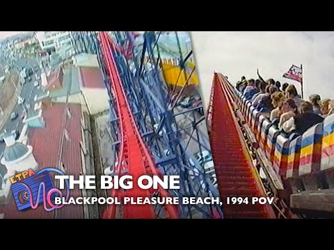 The Big One, Blackpool Pleasure Beach – 1994 On-ride POV