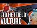 ESP LTD James Hetfield Vulture Demo/Review || The Best V LTD Have Ever Done?!