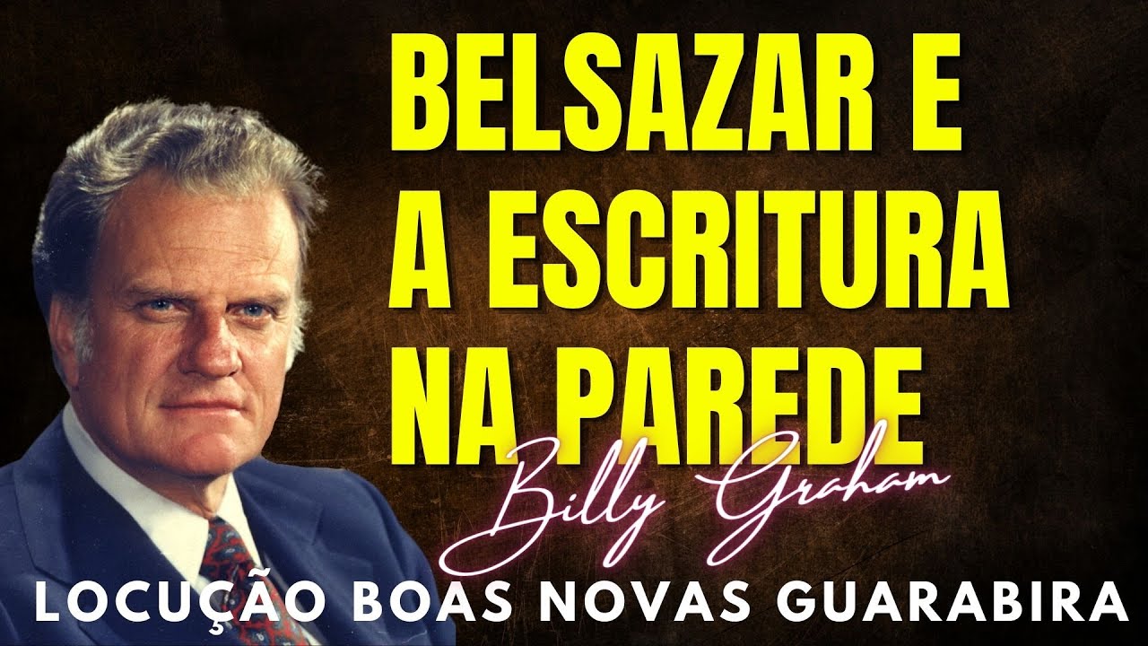 Billy Graham Classic  - O BANQUETE DE BELSAZAR E A ESCRITURA NA PAREDE. Dublado em Português.