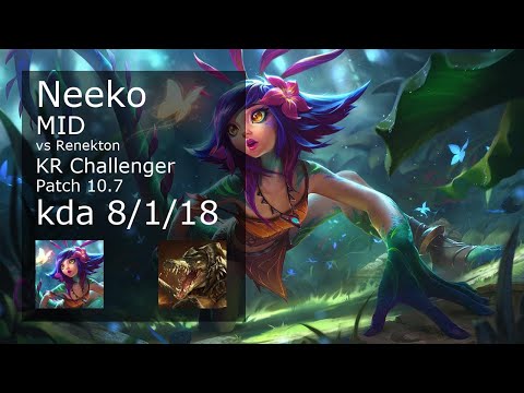 Neeko Mid vs Renekton - KR Challenger 8/1/18 Patch 10.7 Gameplay // [롤] 니코 vs 레넥톤 미드
