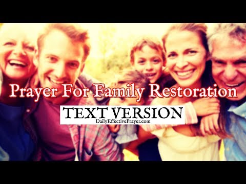 Prayer For Family Restoration (Text Version - No Sound) Video