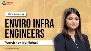 Enviro Infra Engineers IPO Review | IPO Issue details | Financials | Key Highlights