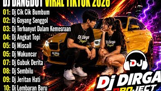 Download lagu DJ DANGDUT VIRAL TIKTOK TERBARU 2026 DJ CIK CIK BUM BUM DJ GOYANG SENGGOL REMIX FULL ALBUM mp3 Download lagu DJ DANGDUT VIRAL TIKTOK TERBARU 2026 DJ CIK CIK BUM BUM DJ GOYANG SENGGOL REMIX FULL ALBUM mp3
