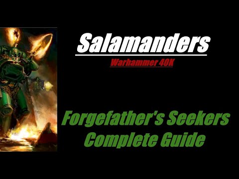 Salamanders Forgefather Seekers Overview Warhammer 40K 10th Edition
