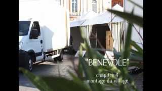 preview picture of video 'épisode 4/4 sur les bénévoles 2011 - Montage du village.mov'