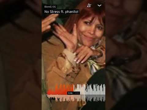 blem$ x phanito - No strees  #underground4eva