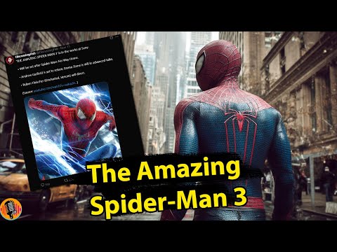THE AMAZING SPIDER-MAN 3 is in the works at Sony