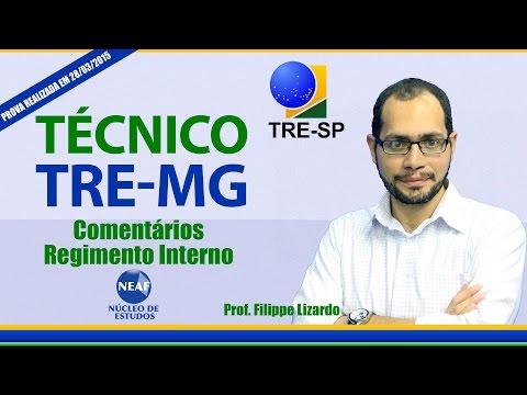 TRE MG Comentários da prova Regimento Interno