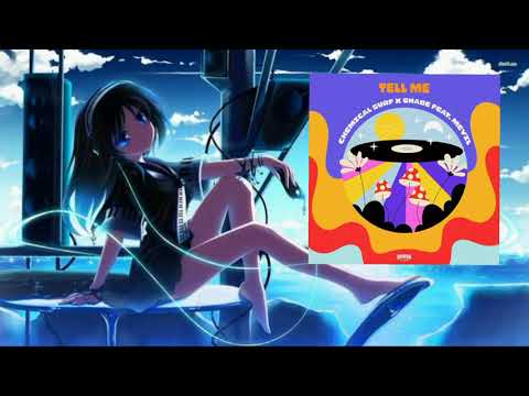 Chemical Surf & Gabe Ft. Mevil - Tell Me (Extended Mix)