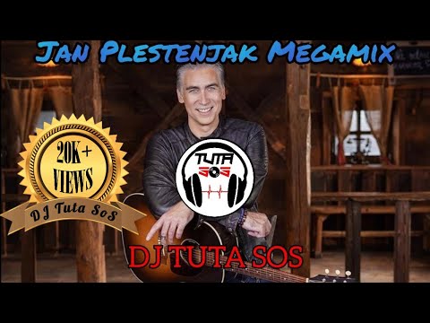 DJ Tuta SoS - Jan Plestenjak Megamix 2022
