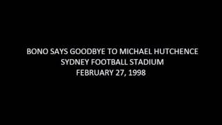 Bono farewells Michael Hutchence