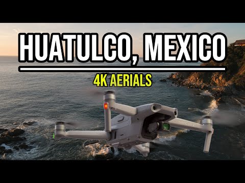 HUATULCO, MEXICO |4K AERIALS CON DRON!!!