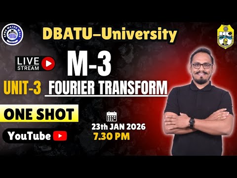DBATU | M3 | Unit-3 FOURIER TRANSFORM | #exam #oneshot