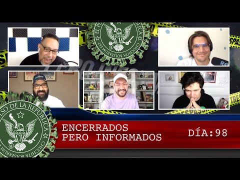 ENCERRADOS PERO INFORMADOS - DÍA: 98 - EL PULSO DE LA REPÚBLICA