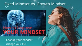 Fixed Mindset vs Growth Mindset! सोच बदलो जीवन बदलो.