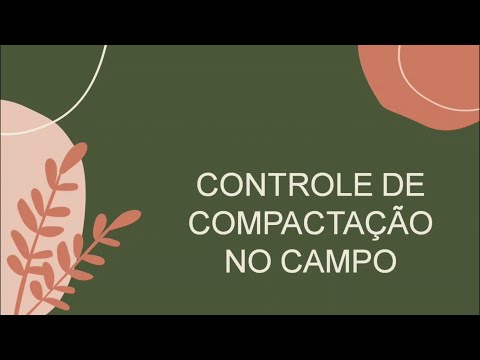 Vídeo - Ensaios de Controle de Compactação em Campo