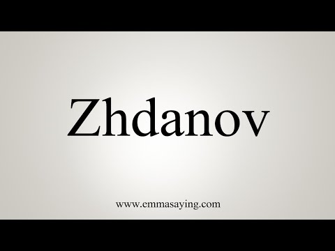 How To Say Zhdanov