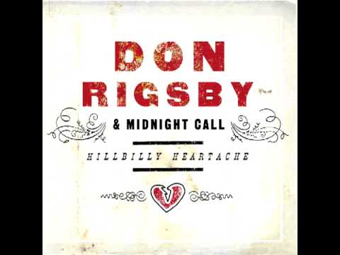 Don Rigsby & Midnight Call  - The Old Green Chevrolet