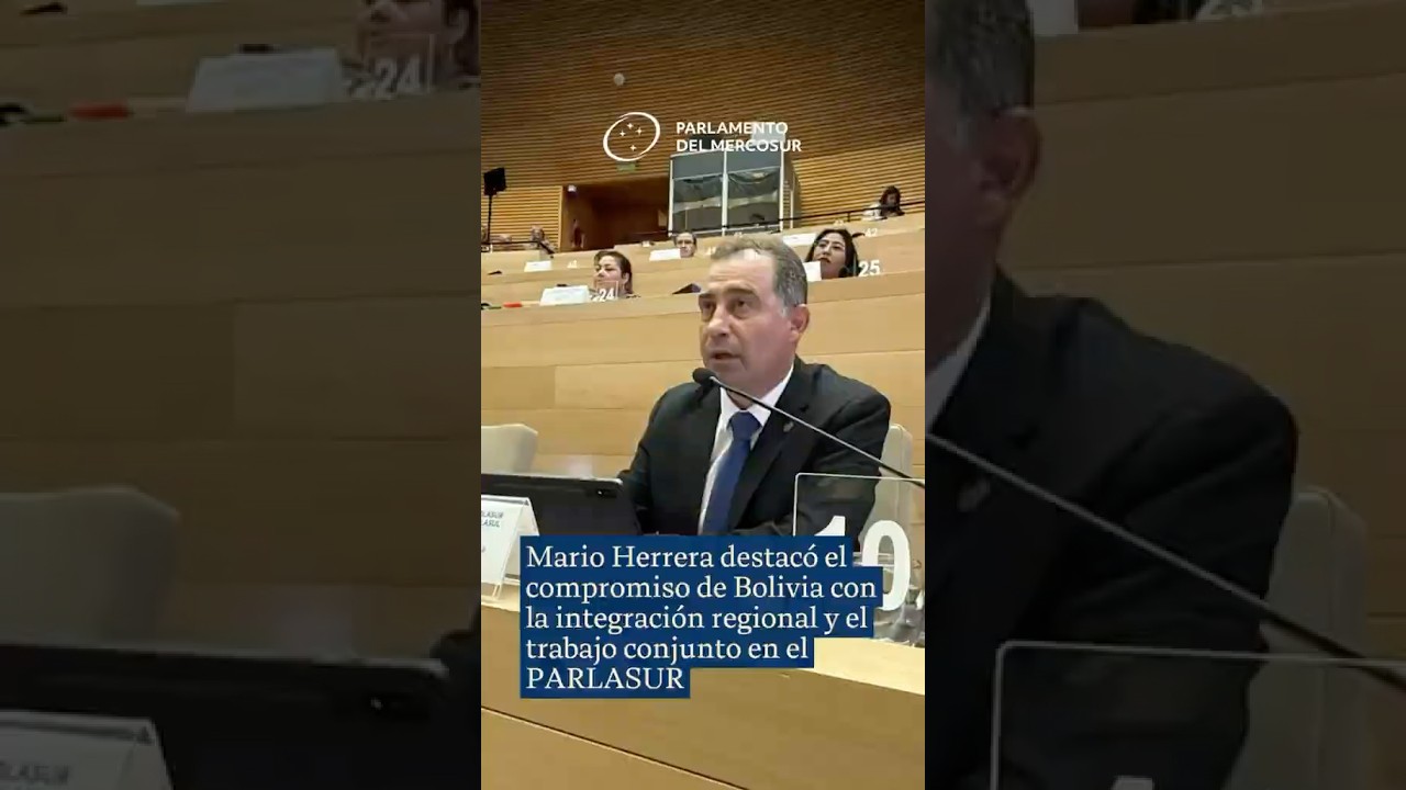 Mario Herrera destacó el compromiso de la Delegación de Bolivia con la integración regional