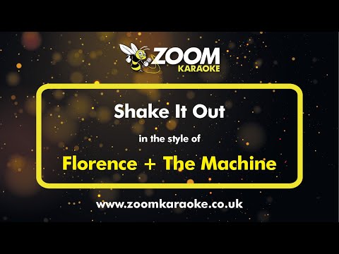 Florence + The Machine - Shake It Out - Karaoke Version from Zoom Karaoke