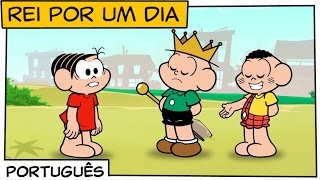 Rei por um dia | Turma da Mônica