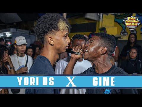 YORI DS X GINE - 2° FASE - Roda Cultural da Rocinha: 128ª EDIÇÃO