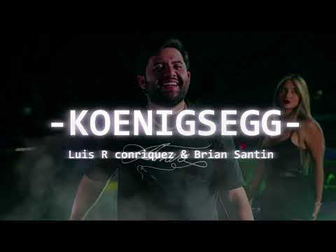 Koenigsegg - Luis R Conriquez x Brian Santin
