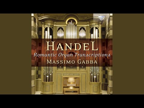 Occasional Oratorio, HWV 62: Overture. I. Andante maestoso - Allegro (arr. William Thomas Best)
