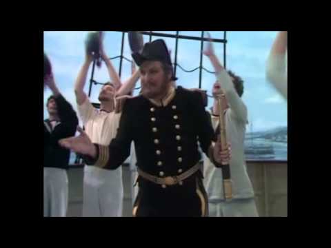 H.M.S. Pinafore, 5. "My gallant crew... I am the captain of the Pinafore... Sir, you are sad"