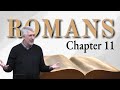 Romans 11 - Oh the Depth of the Riches