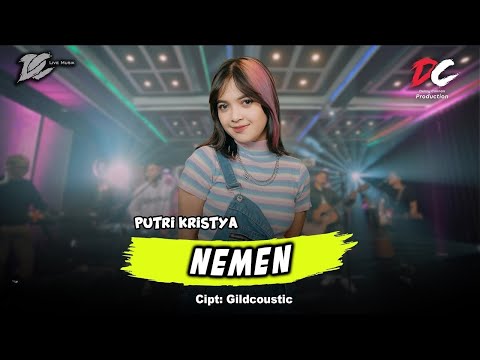 PUTRI KRISTYA - NEMEN (OFFICIAL LIVE MUSIC) | DC MUSIK