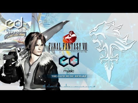 FF8 The Oath (Squall's Theme) Music Remake