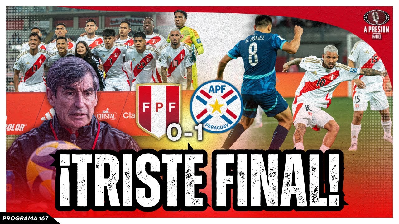 Perú vs Paraguay: duelo por fecha 18 de las Eliminatorias 2026