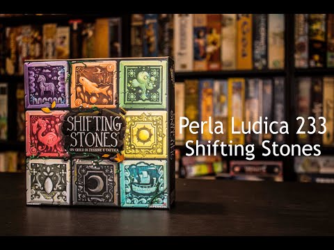 Perla Ludica 233 - Shifting Stones