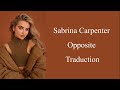 Sabrina Carpenter Opposite Traduction