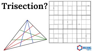 Can You Complete The Trisection?